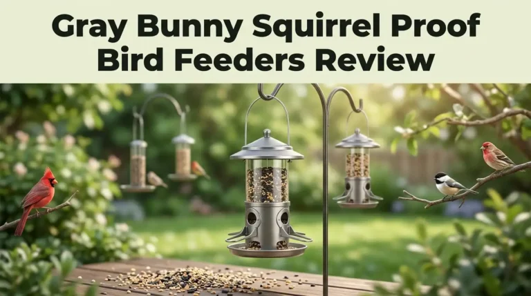 Gray Bunny Squirrel Proof Bird Feeders Review 2026: Worth It?