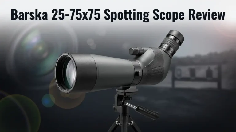 Barska 25-75×75 Spotting Scope Review 2026: Still Worth It?